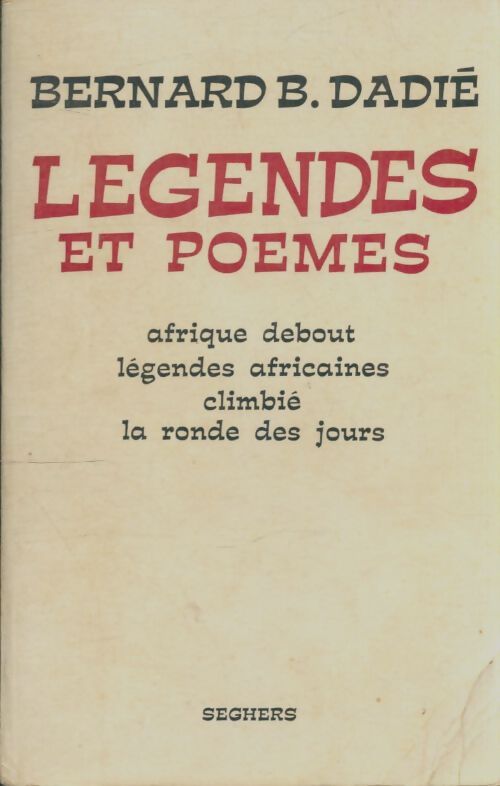 Livrenpoche : Légendes et poèmes  - Bernard B. Dadié - Livre