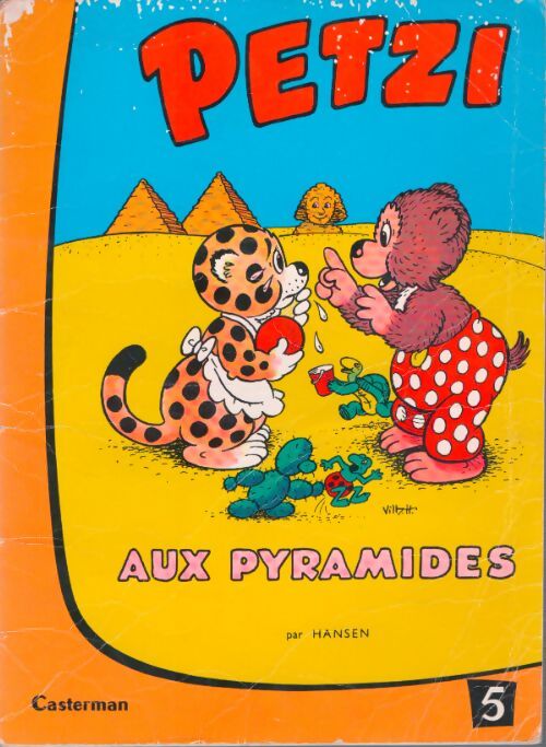 Livrenpoche : Petzi aux pyramides - Carla Hansen - Livre