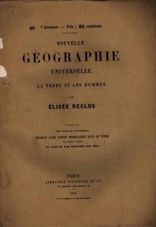 Nouvelle géographie universelle n°30 - Elisée Reclus - Livre
