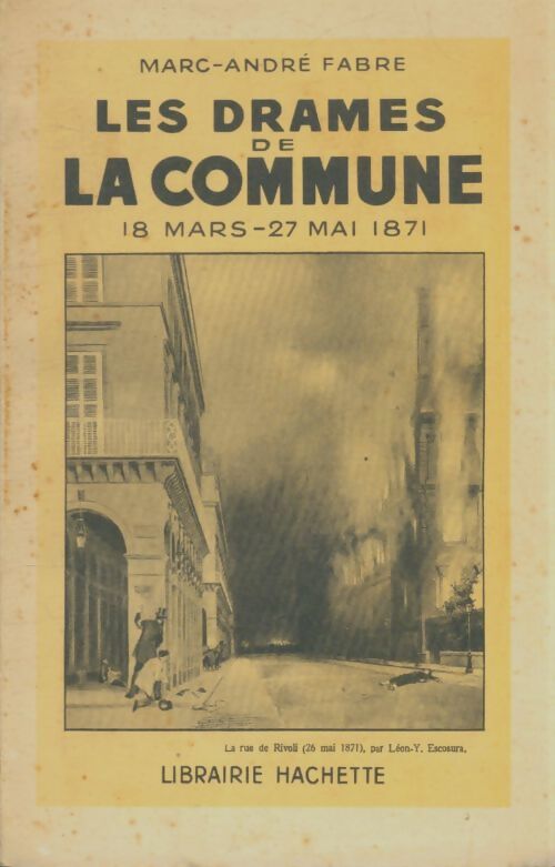 Livrenpoche : Les drames de la Commune - Marc-André Fabre - Livre