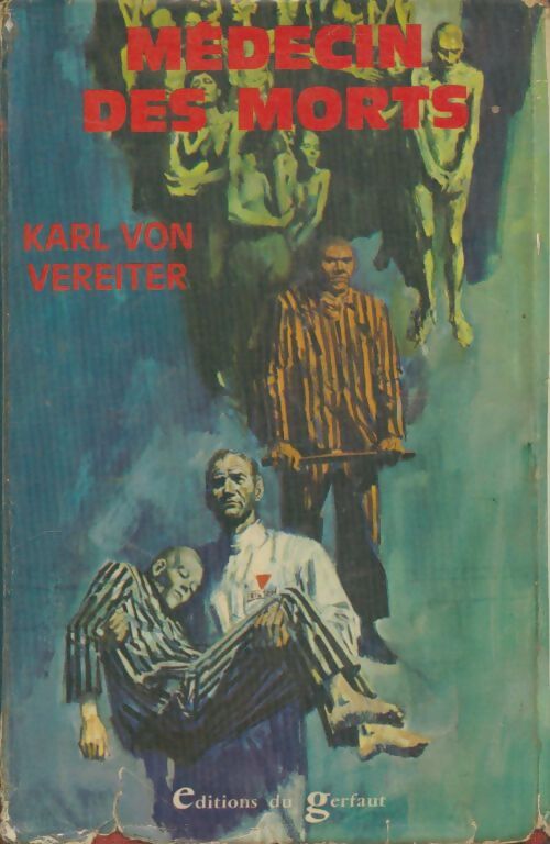 Livrenpoche : Médecin des morts - Karl Von Vereiter - Livre