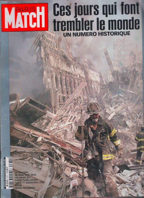 Livrenpoche : Paris Match n°2731 : Ce jours qui font trembler le monde - Collectif - Livre