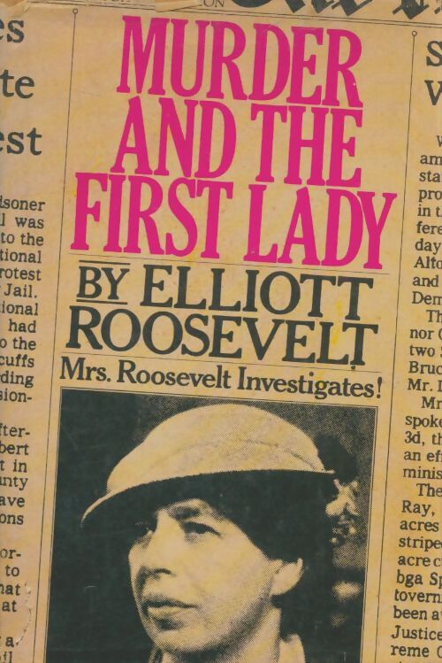 Livrenpoche : Murder and the first lady - Elliott Roosevelt - Livre