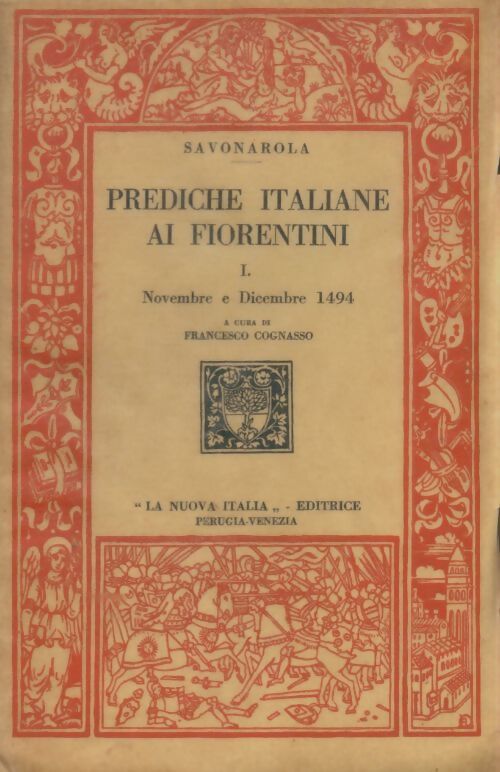 Livrenpoche : Prediche italia,e ai fiorentini Tome I - Savonarola - Livre