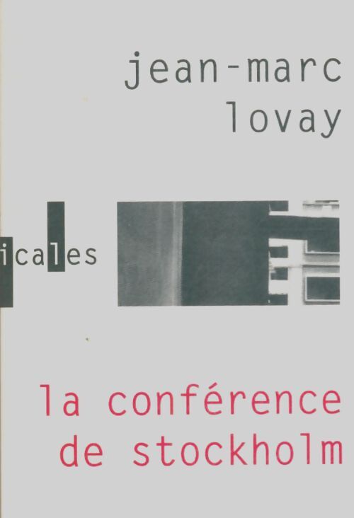 Livrenpoche : La conférence de Stockholm - Jean-Marc Lovay - Livre