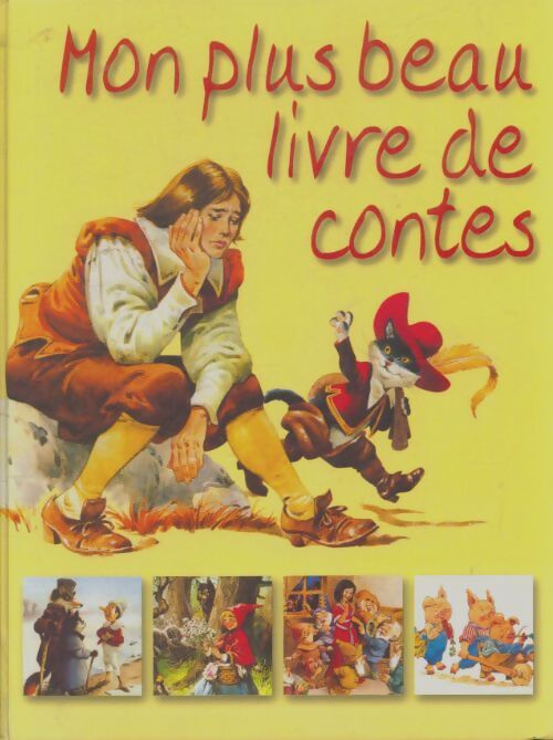 Livrenpoche : Mon plus beau livre de contes - Collectif - Livre