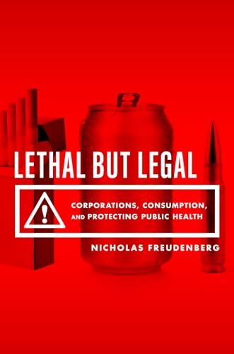 Livrenpoche : Lethal but legal  - Nicholas Freudenberg - Livre