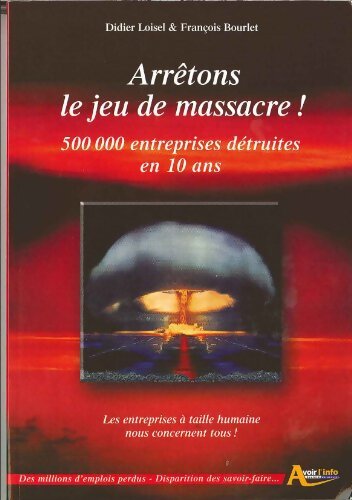 Livrenpoche : Arrêtons le jeu du massacre ! - Didier Loisel - Livre