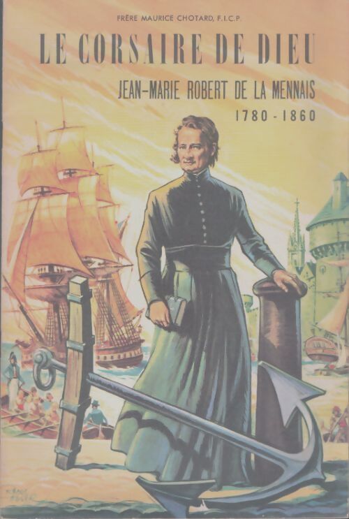 Livrenpoche : Le corsaire de dieu - Maurice Chotard - Livre