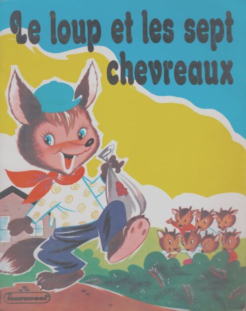 Livrenpoche : Le loup et les sept chevreaux - Collectif - Livre