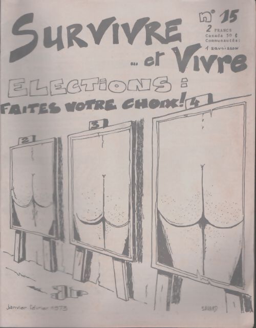 Livrenpoche : Survivre... Et vivre n°15 : Elections : Faites votre choix ! - Collectif - Livre
