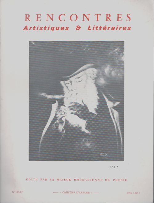 Livrenpoche : Rencontres artistiques & littéraires n°46-47 - Collectif - Livre