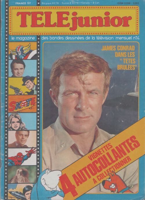 Livrenpoche : Télé Junior n°14 : James Conrad ans les Têtes brûlées - Collectif - Livre