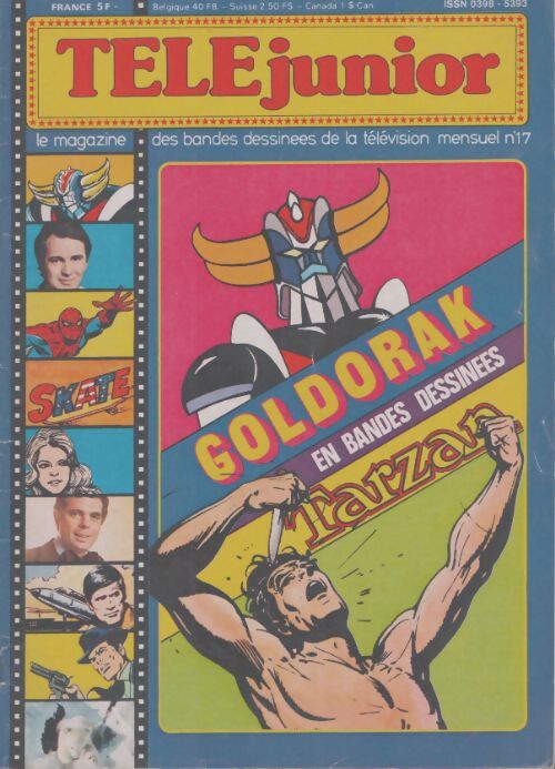 Livrenpoche : Télé Junior n°17 : Goldorak en bandes dessinées - Collectif - Livre