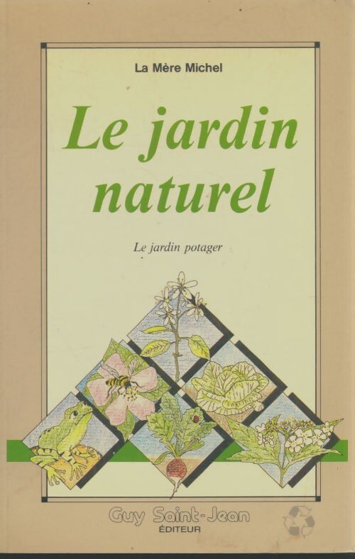 Livrenpoche : Le jardin naturel - Michel Mère - Livre