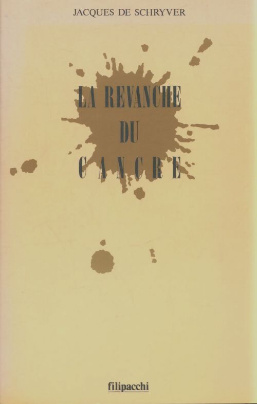Livrenpoche : La revanche du cancre - Jacques De Schryver - Livre