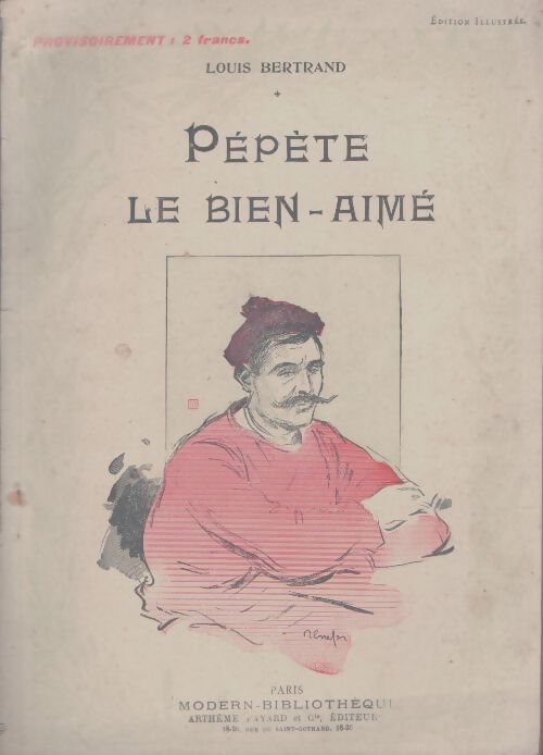 Pépète le bien-aimé - Louis Bertrand - Livre