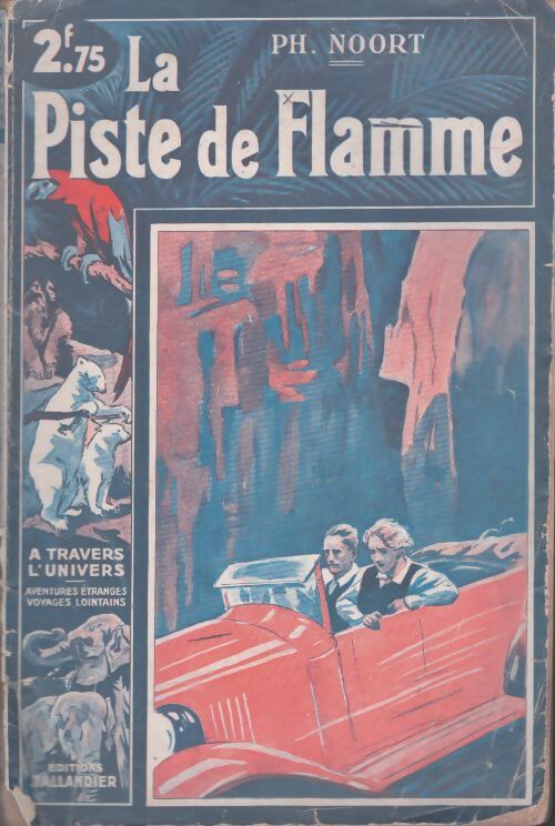 Livrenpoche : La piste de flamme - Ph; Noort - Livre