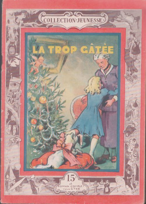 Livrenpoche : La trop gâtée - Michèle Brémont - Livre