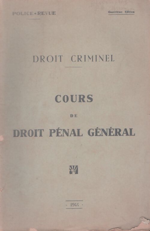 Livrenpoche : Droit criminel : Cours de droit pénal général - Collectif - Livre