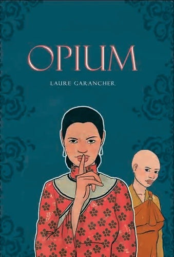 Livrenpoche : Opium - Laure Garancher - Livre