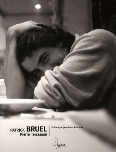 Livrenpoche : Patrick Bruel - Pierre Terrasson - Livre