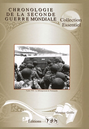 Livrenpoche : Chronologie de la Seconde Guerre mondiale - Maurice Griffe - Livre