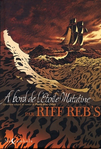 Livrenpoche : A bord de l'étoile Matutine - Riff Reb's - Livre