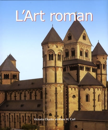 Livrenpoche : L'art Roman - Collectif - Livre