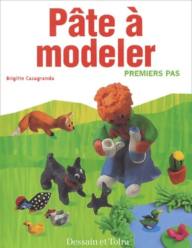 Livrenpoche : Pâte à modeler - Brigitte Casagranda - Livre