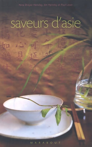 Livrenpoche : Saveurs d'Asie - Nina Dreyer Hensley - Livre
