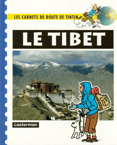 Livrenpoche : Les carnets de route de Tintin : Le Tibet - Martine Noblet - Livre