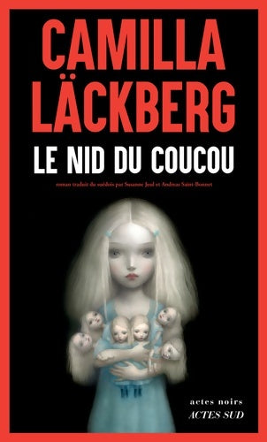 Livrenpoche : Le Nid du coucou - Camilla Läckberg - Livre