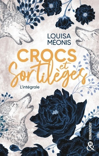 Livrenpoche : Crocs et sortilèges : La nouvelle romantasy de Louisa Méonis - Louisa Méonis - Livre