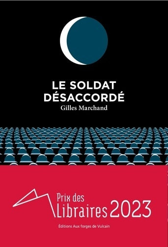 Livrenpoche : Le Soldat désaccordé - Gilles Marchand - Livre