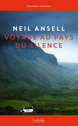 Livrenpoche : Voyage au pays du silence - Neil Ansell - Livre