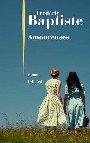 Livrenpoche : Amoureuses - Frédéric Baptiste - Livre