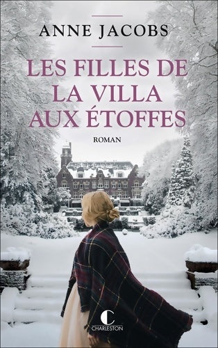 Livrenpoche : Les Filles de la villa aux étoffes - Anne Jacobs - Livre