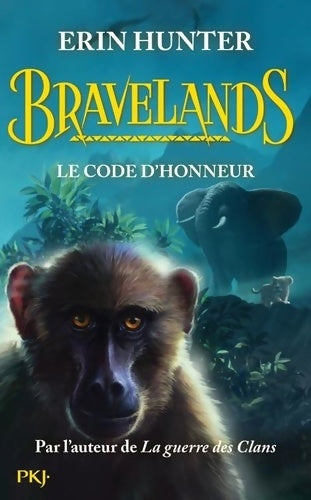 Livrenpoche : Bravelands Tome II : Le code d'honneur - Erin Hunter - Livre