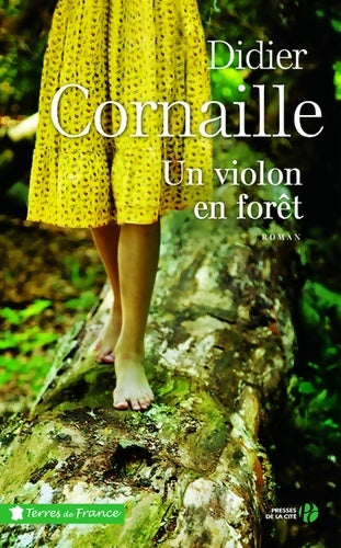 Livrenpoche : Un violon en forêt - Didier Cornaille - Livre