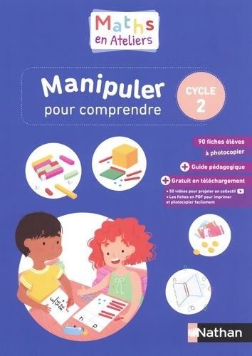 Livrenpoche : Manipuler pour comprendre - Fichier Cycle 2 - Olivier Le Dantec - Livre