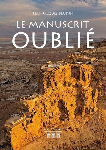 Livrenpoche : Le Manuscrit Oublié - Jean-Jacques BEUDIN - Livre
