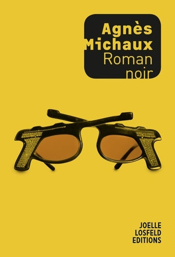 Livrenpoche : Roman noir - Agnès Michaux - Livre