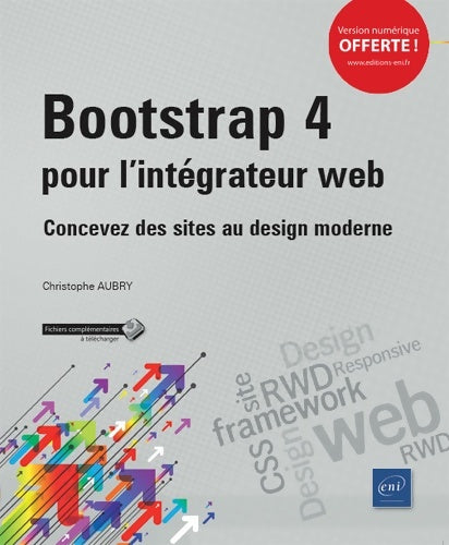 Livrenpoche : Bootstrap 4 pour l'intégrateur web : Concevez des sites au design moderne - Christophe Aubry - Livre