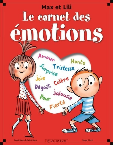 Livrenpoche : Le Carnet des émotions - Dominique De Saint Mars - Livre