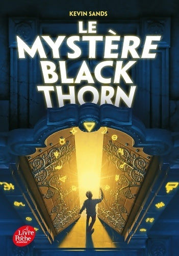 Livrenpoche : Le mystère Blackthorn - Kevin Sands - Livre
