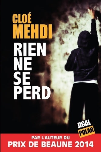 Livrenpoche : Rien ne se perd - cloé Mehdi - Livre