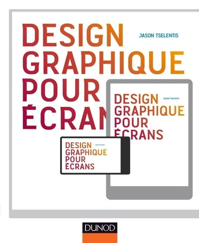Livrenpoche : Design graphique pour écrans - Jason Tselentis - Livre