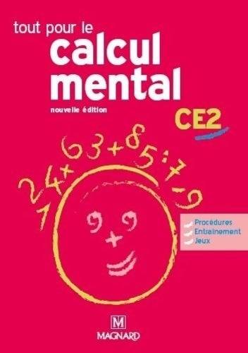 Livrenpoche : Tout pour le calcul mental CE2 - Guide pédagogique avec banque de ressources - Denis Balbastre - Livre
