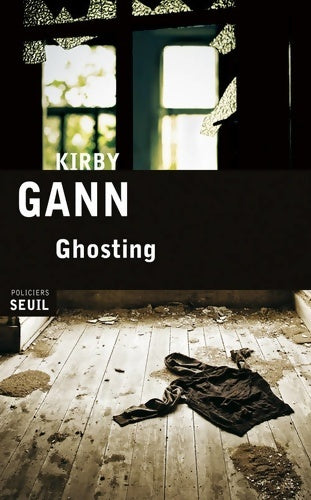 Livrenpoche : Ghosting - Kirby Gann - Livre